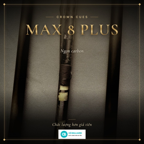 NGỌN CARBON MAX EIGHT PLUS (MAX 8+)
