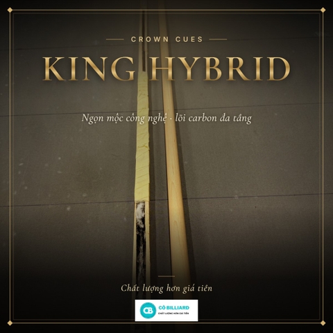 Ngọn KING HYBRID - mộc công nghệ lõi carbon đa tầng