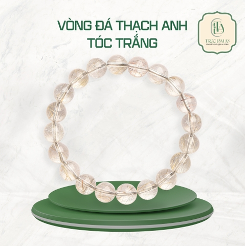 VÒNG ĐÁ THẠCH ANH TÓC TRẮNG