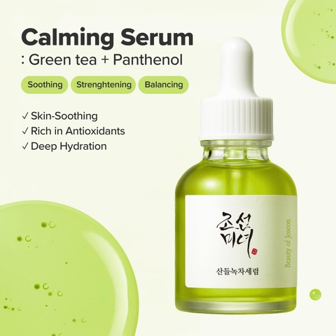 Tinh chất trà xanh  Beauty Of Joseon Calming Serum Green tea + Panthenol 30ml