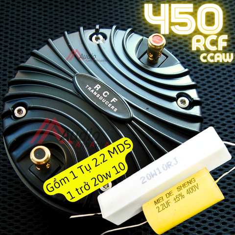 Combo 1 Treble 450 RCF nắp nhôm + 1 Tụ 2.2 MDS + 1 trở 20w 10om