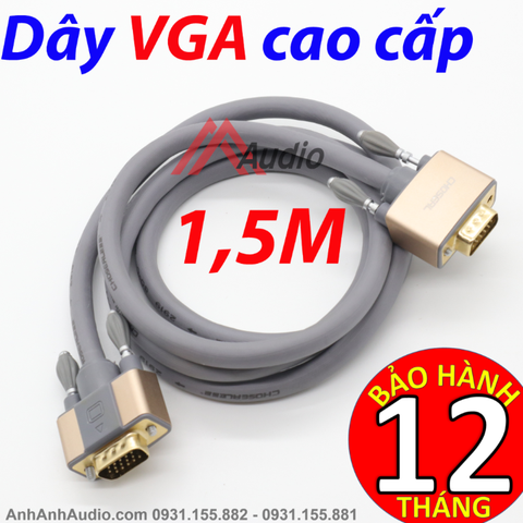Dây VGA xịn Choserl , giá 01 sợi dài 1.5 Mét