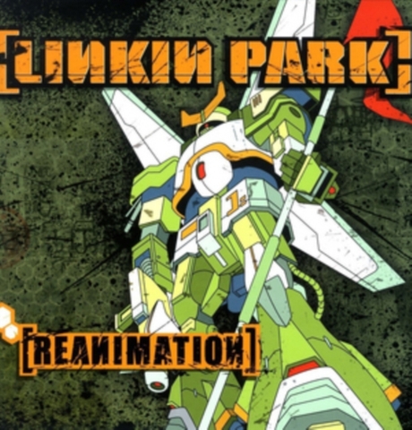 LINKIN PARK - REANIMATION