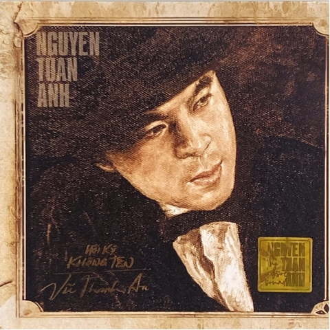 ĐĨA CD VŨ THÀNH AN - HỒI KÝ KHÔNG TÊN