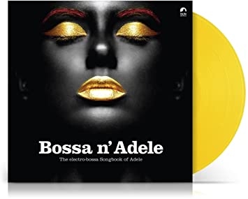 vinyl Various Artists - Bossa N Adele (Yellow Vinyl)