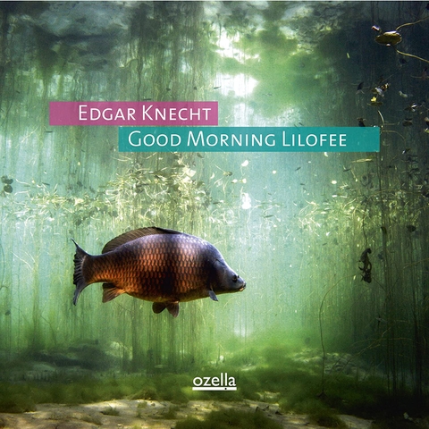 Đĩa than Edgar Knecht ‎– Good Morning Lilofee