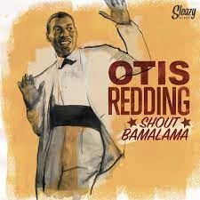 Otis Redding – Shout Bamalama (SILVER VINYL)