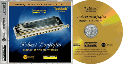 Robert Bonfiglio - Master of the Harmonica (24K Gold CD)