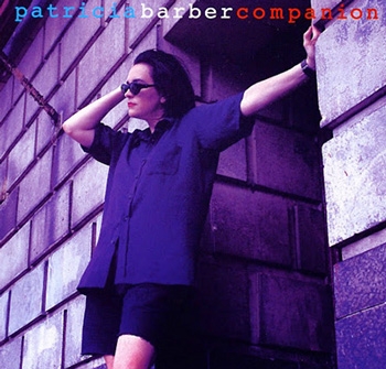 PATRICIA BARBER - Companion (3 sides 33rpm + 1 side 45rpm)