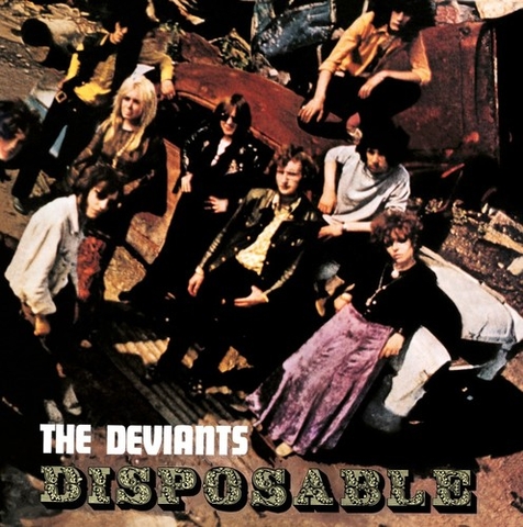 The Deviants - Disposable