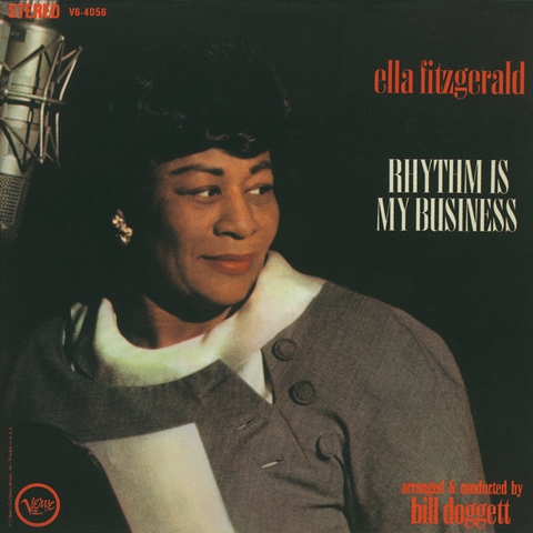 Ella Fitzgerald - Rhythm Is My Business