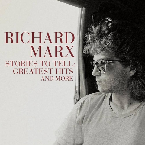 RICHARD MARX - STORIES TO TELL: GREATEST HITS & MORE (2LP)