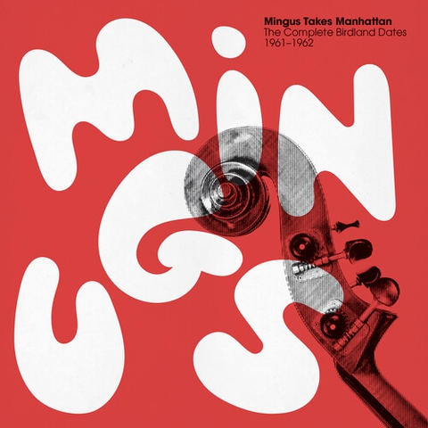 Charles Mingus - Mingus Takes Manhattan - The Complete Birdland Dates 1961-1962 (Oversize Item Split, Boxed Set, RSD Exclusive)