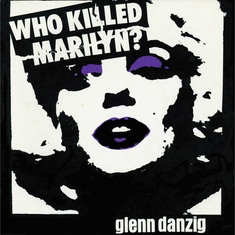 Glenn Danzig - Who Killed Marilyn? - Black & White / Purple Splatter (Colored Vinyl, Purple, Black, White, Splatter)
