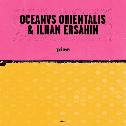 Ilhan Ersahin - Pire / Mesta