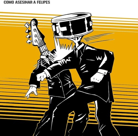 Como Asesinara Felipes - Como Asesinar A Felipes (Remastered)