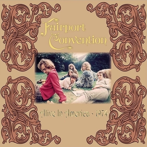 Fairport Convention - Alive in America 1974 (Tan, 180 Gram Vinyl, Gatefold LP Jacket)