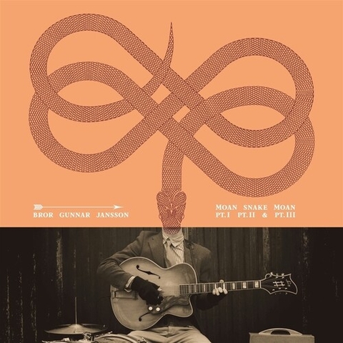 Bror Gunnar Jansson - Moan Snake Moan Part I, Part II And Part III