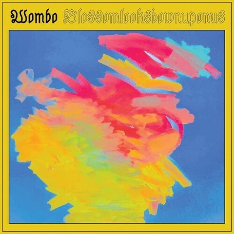 Wombo - Blossomlooksdownuponus (Colored Vinyl, Blue)