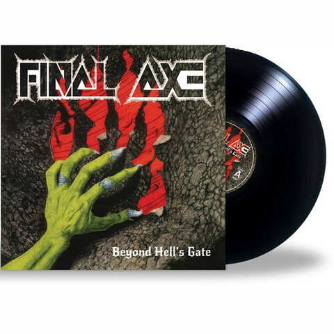 Final Axe - Beyond Hell's Gate (Limited Edition, Bonus Tracks)
