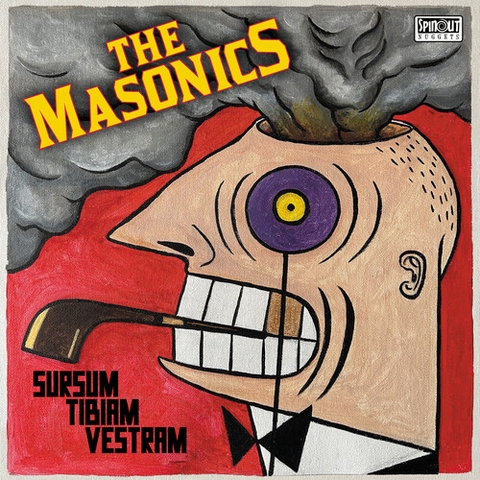 The Masonics - Sursum Tibiam Vestram