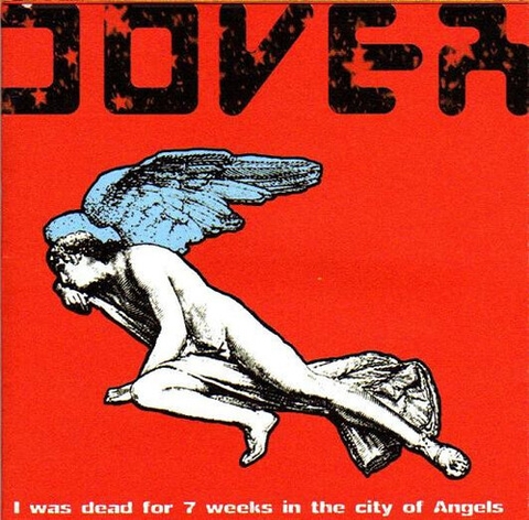 Dover - I Was Dead For 7 Weeks In The [Import] (Holland - Import)