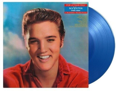 Elvis Presley - For LP Fans Only - Limited 180-Gram Translucent Blue Colored Vinyl [Import] (Limited Edition, 180 Gram Vinyl, Colored Vinyl, Blue, Holland - Import)