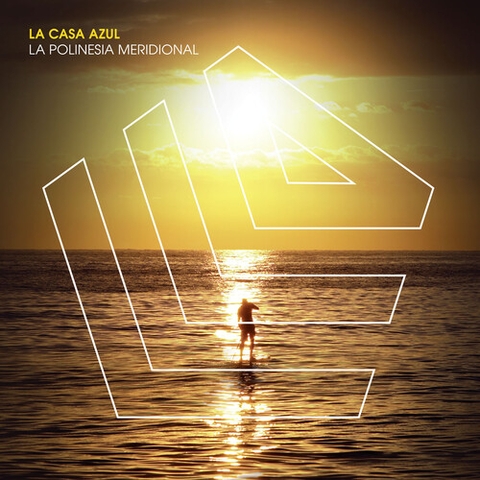 La Casa Azul - Polinesia Meridional (Colored Vinyl, Orange, Limited Edition, Reissue, Digital Download Card)