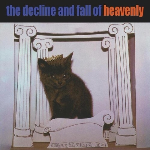 Heavenly - The Decline and Fall Of Heavenly (Indie Exclusive)