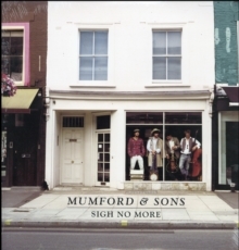 MUMFORD & SONS - SIGH NO MORE