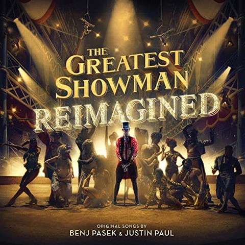 đĩa than The Greatest Showman Reimagined