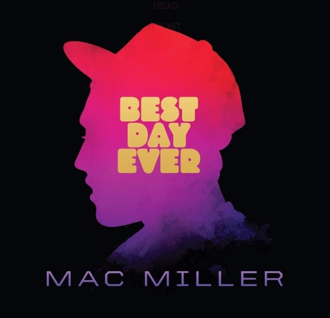 MAC MILLER - BEST DAY EVER (IMPORT)