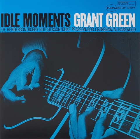 Grant Green -  Idle Moments (Blue Note Classic Vinyl Edition) 180g