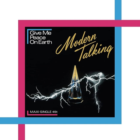 MODERN TALKING - GIVE ME PEACE ON EARTH (CRYSTAL CLEAR VINYL/180G)