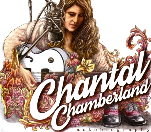 Đĩa LP Chantal Chamberland ‎– Autobiography (180 Gram Vinyl)