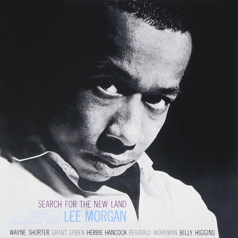 Lee Morgan - Search for the New Land (Blue Note Classic Vinyl Series) 180g LP