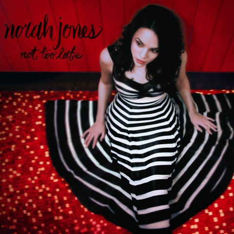 Norah Jones - Not Too Late