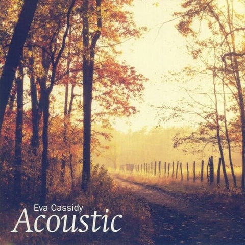 vinyl Eva Cassidy - Acoustic (180g, 2LP)