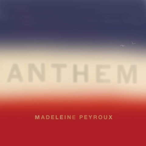 Madeleine Peyroux ‎– Anthem