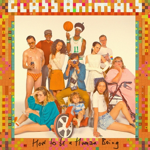 GLASS ANIMALS - HOW TO BE A HUMAN BEING