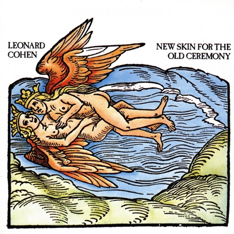 Leonard Cohen ‎– New Skin For The Old Ceremony