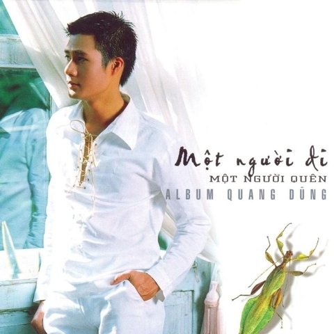 ĐĨA CD ALBUM QUANG DŨNG - MỘT NGƯỜI ĐI MỘT NGƯỜI QUÊN