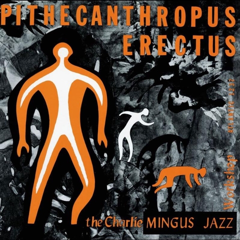 Charles Mingus Pithecanthropus Erectus (Atlantic 75 Series) Hybrid Mono SACD