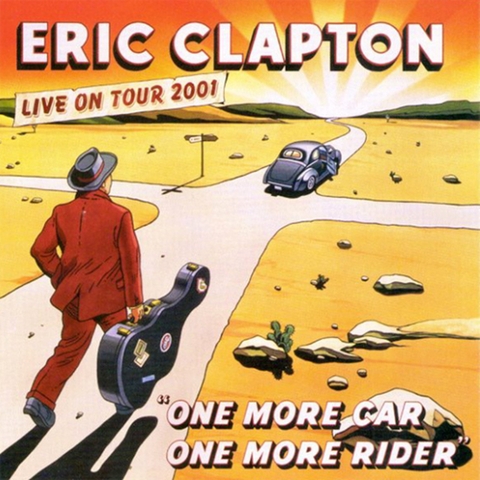 đĩa than Eric Clapton - One More Car, One More Rider - Live On Tour 2001 (3 LP)