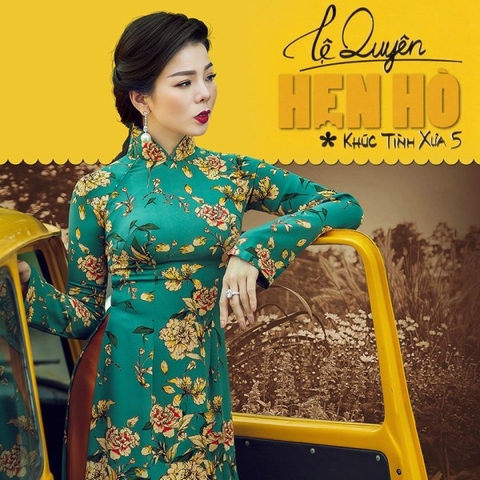 Lệ Quyên - Hẹn Hò