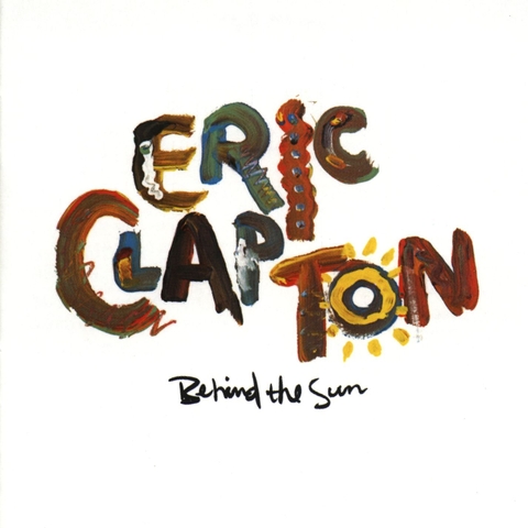 Eric Clapton – Behind The Sun
