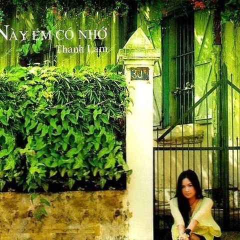 ĐĨA CD THANH LAM - NÀY EM CÓ NHỚ