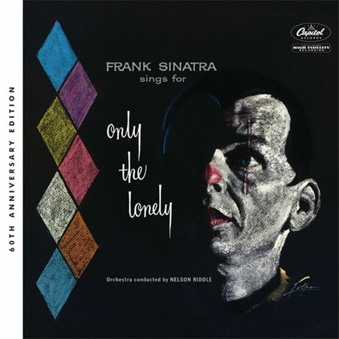 đĩa than Frank Sinatra - Sings For Only The Lonely (60TH ANNIVERSARY STEREO MIX)