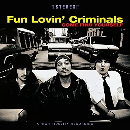vinyl FUN LOVIN CRIMINALS - COME FIND YOURSELF (25TH ANNIVERSARY EDITION,2LP)