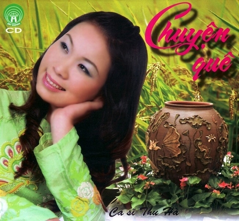 ĐĨA CD THU HÀ - CHUYỆN QUÊ